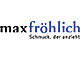 Max Fr�hlich GmbH